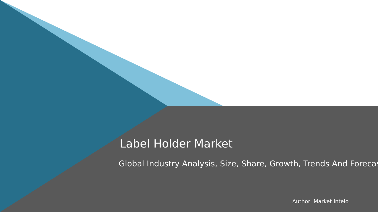 Label Holder Market Research Report 2033